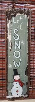 Let it Snow Sign