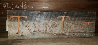 Old Trick or Treat Sign Old Trick or Treat Sign
